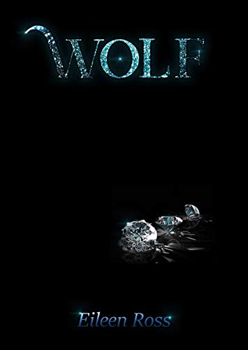 "WOLF" di Eileen Ross